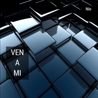 Ven a Mi 專輯 NIO