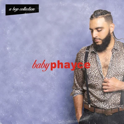 PhayMr. Jukeboxx Baby Phayce - EP