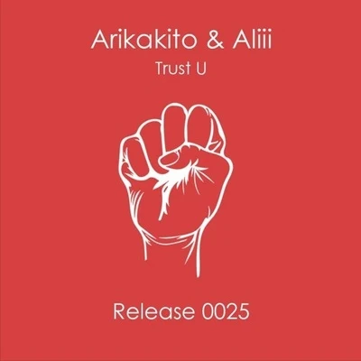 Trust U 專輯 Destlours/Arikakito