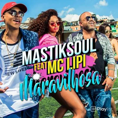 Maravilhosa 專輯 Mastiksoul