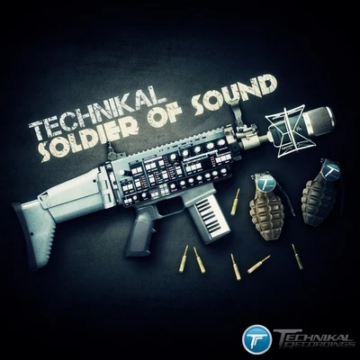 Soldier Of Sound 專輯 Technikal/Alex Burn