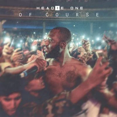 Of Course 專輯 Headie One