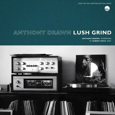 Lush Grind 專輯 Made In M/Franzi Aller/Anthony Drawn