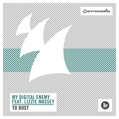 To Dust 专辑 My Digital Enemy