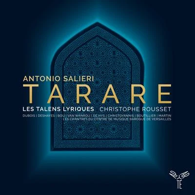 Antonio Salieri: Tarare 專輯 Christophe Rousset