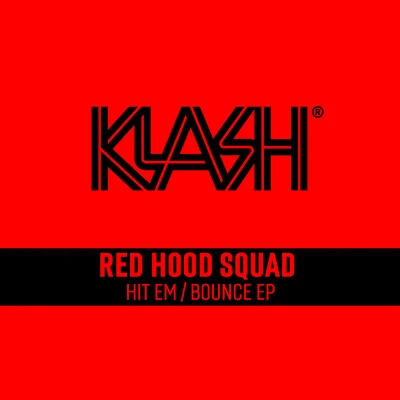 Hit EmBounce EP 專輯 Red Hood Squad/SYARK/Graham/Sevnn/BLVNKSPVCE