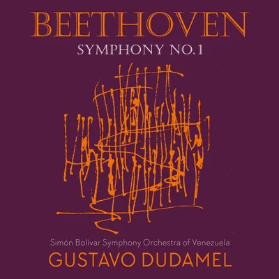 Beethoven 1 - Dudamel 專輯 Simón Bolívar Symphony Orchestra Of Venezuela/Guaco/Gustavo Dudamel