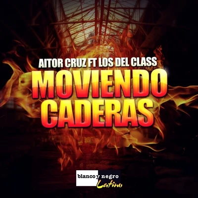 Moviendo Caderas 專輯 Aitor Cruz/Iván Troyano