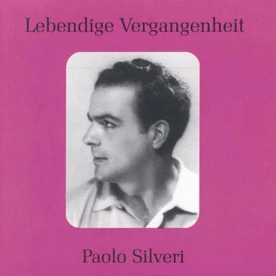 Armando BenziPaolo SilveriAntonino VottoCETRA Chorus Lebendige Vergangenheit - Paolo Silveri