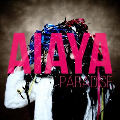 Paradise 專輯 Aiaya/Gamper & Dadoni