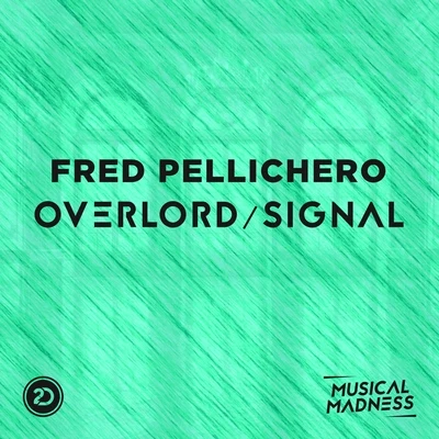 OverlordSignal 專輯 Vitor Porfidio/Fred Pellichero