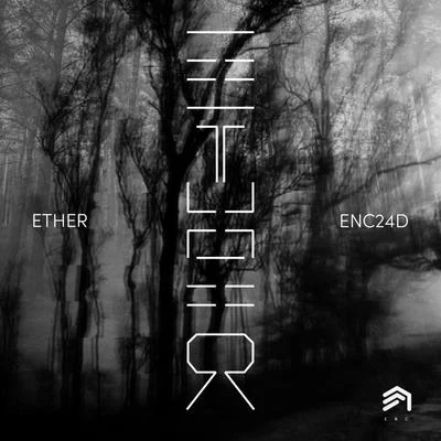 ENC024D 專輯 Ether/Progley