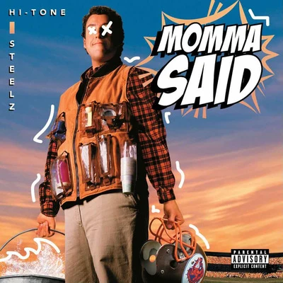 Momma Said 专辑 HI-TONE