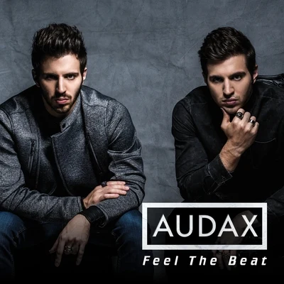 Feel the Beat 专辑 Audax