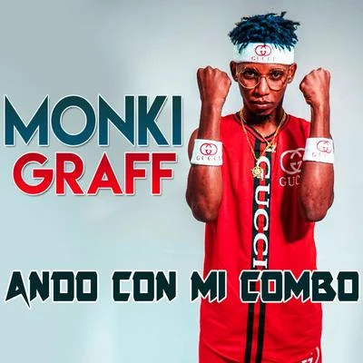 Ando Con Mi Combo 專輯 Lenin Jr/Chubby Lv/Francis Beats/Monki Graff