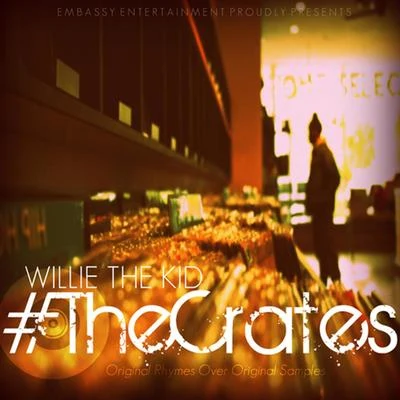 The Crates EP 專輯 Bronze Nazareth/Willie the Kid