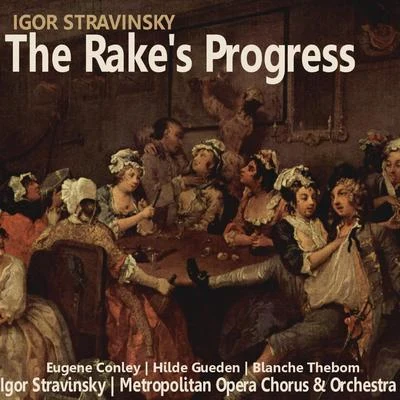 Eugene Conley Stravinsky: The Rake&#x27;s Progress