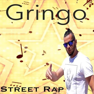 Street Rap 专辑 GRiNGO