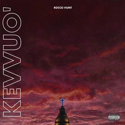 Kevvuo 專輯 Rocco Hunt