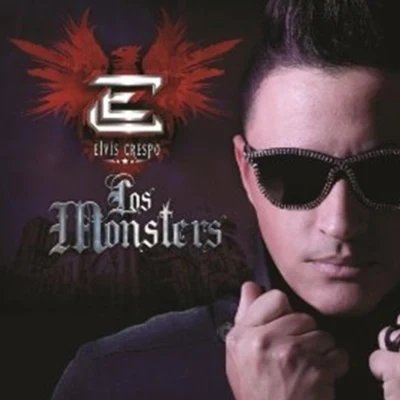 Los Monsters 專輯 Elvis Crespo/Grupo Mania