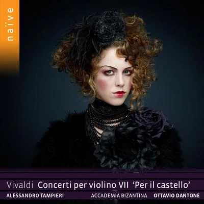 Vivaldi: Concerti per violino, Vol. 7. Per il castello 專輯 Ubaldo Rosso/Ottavio Dantone