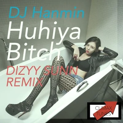 Huhiya ***** (Dizzy Sunn Remix) 專輯 DJ Hanmin