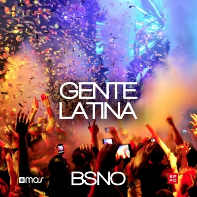 Gente Latina 專輯 Guztavo MX/Bsno