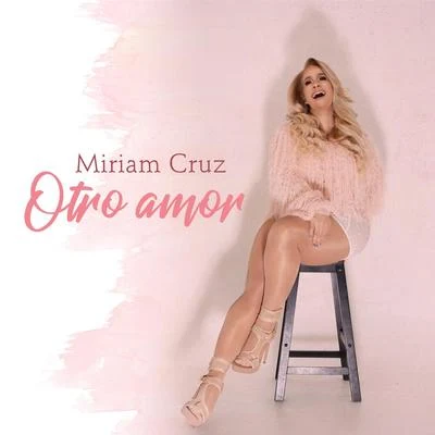 Miriam CruzManny Manuel Otro Amor