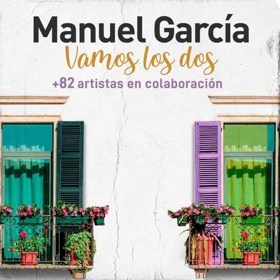 Vamos los Dos 專輯 Manuel Garcia