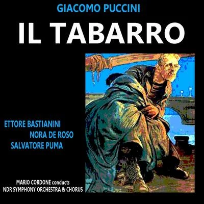 Puccini: Il Tabarro 專輯 Rosetta Noli/Orchestra del Teatro San Carlo/Ettore Bastianini/Francesco Molinari Pradelli