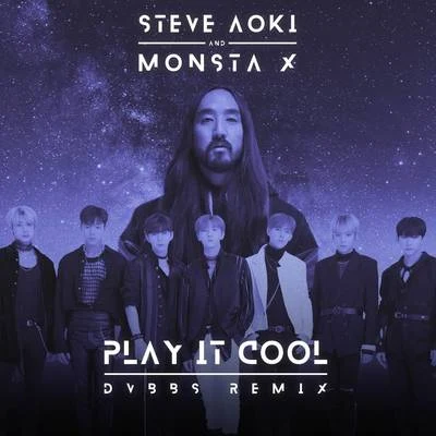 Play It Cool (DVBBS Remix) 專輯 Monsta X