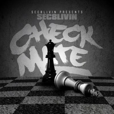 Checkmate 專輯 Sec8livin/Skippa Da Flippa