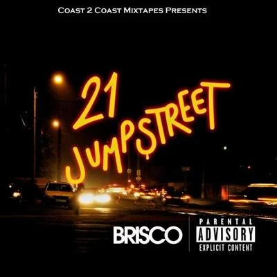 21 Jump Street 專輯 Brisco/Ky-Mani Marley