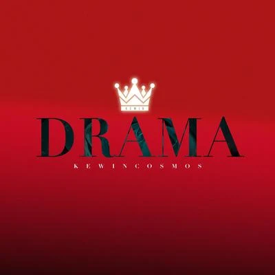 Drama 專輯 Kewin Cosmos