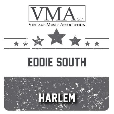 Harlem 专辑 Eddie South