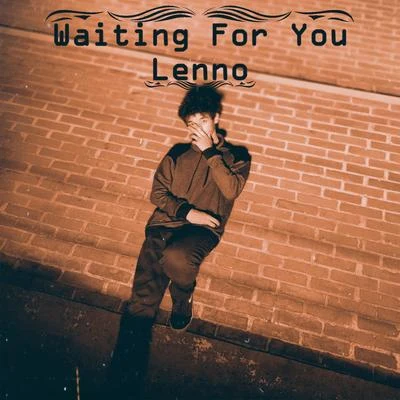 Waiting for You 专辑 Lenno