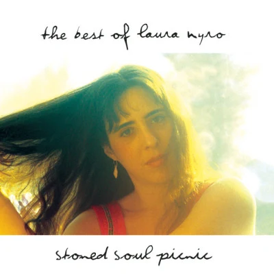 Stoned Soul Picnic: The Best Of Laura Nyro 專輯 Laura Nyro