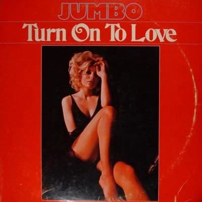 The Best Of Jumbo - Turn On To Love 專輯 Jumbo (江柏翰)