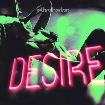 Desire 專輯 Max Marshall/Jethro Heston