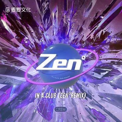 In a Club (ZENº Remix) 專輯 FØ/ZENº