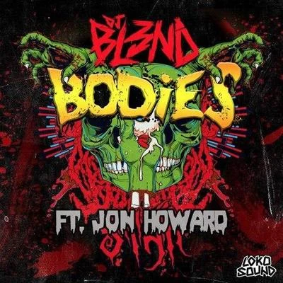 Bodies 专辑 DJ Bl3nd