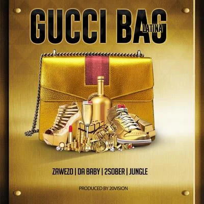 Gucci Bag Latina 專輯 Jungle