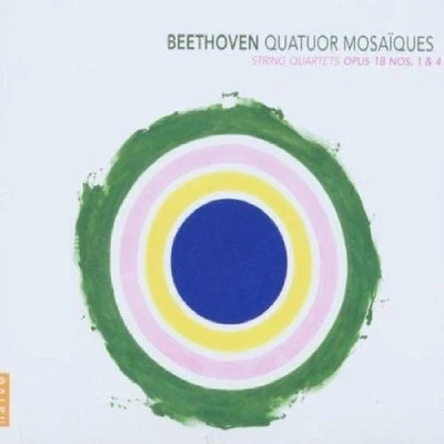 Beethoven - String Quartets 1 & 4 专辑 Quatuor mosaïques/Grigory Sokolov/Rinaldo Alessandrini