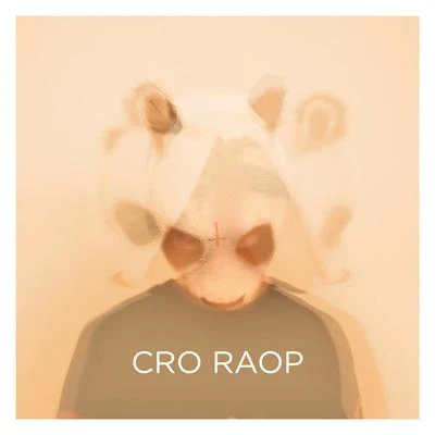 Cro Raop