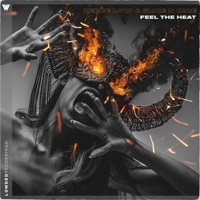 Reece Low Feel The Heat