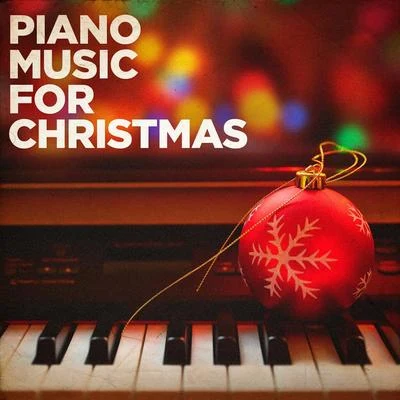 Piano Music for Christmas 專輯 Relaxing Piano Music/Piano Music For Christmas/The Piano Classic Players