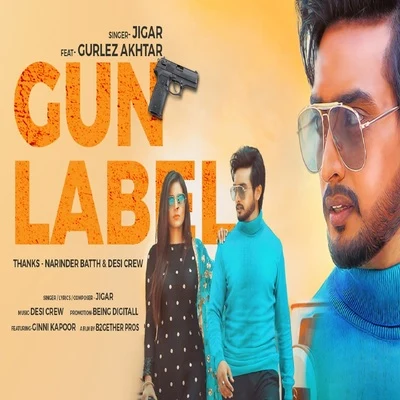 Gun Label 專輯 Gurlez Akhtar