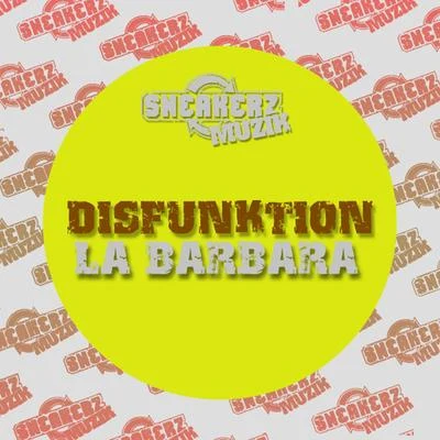 La Barbara 專輯 Disfunktion