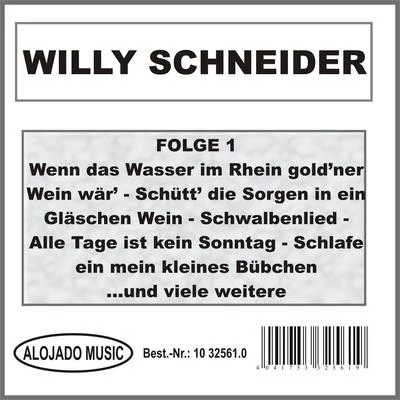 Willy Schneider Willy Schneider Folge 1