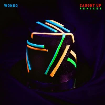 Caught Up (Remixes) 專輯 Cut Snake/Wongo